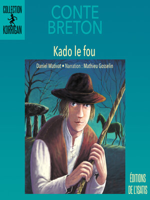 cover image of Kado le fou